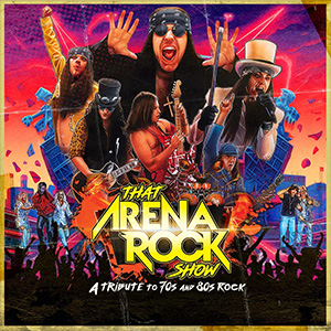 That Arena Rock Show