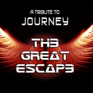 The Great Escape - A Tribute to Journey 