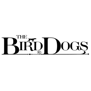 The Bird Dogs