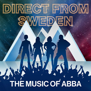 Direct From Sweden: The Music of ABBA