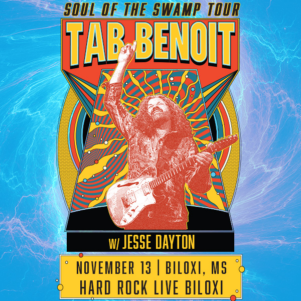 Tab Benoit w/ Jesse Dayton; Soul of the Swamp Tour