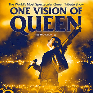 One Vision of Queen feat. Marc Martel
